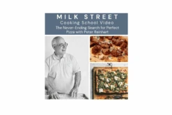 Milk Street Digital Class: The Never Ending Search For Perfect Pizza With Peter Reinhart